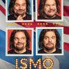 ISMO - MAAILMAN HAUSKIN ULKOPUOLINEN ISMO - MAAILMAN HAUSKIN ULKOPUOLINEN